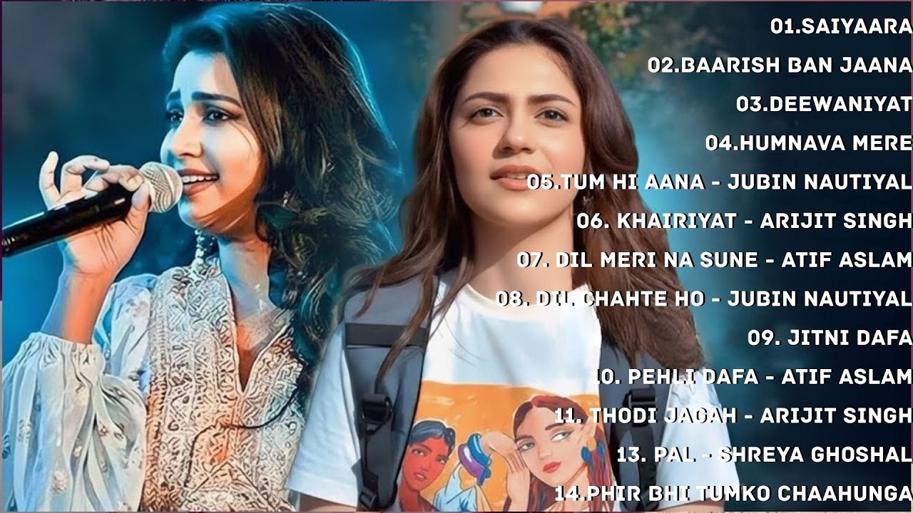 New Hindi Song 2026 Arijit Singh, Jubin Nautiyal, Atif Aslam, Neha Kakkar, Armaan Malik shriya 🎧
