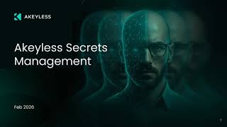 Akeyless Secrets Management Video