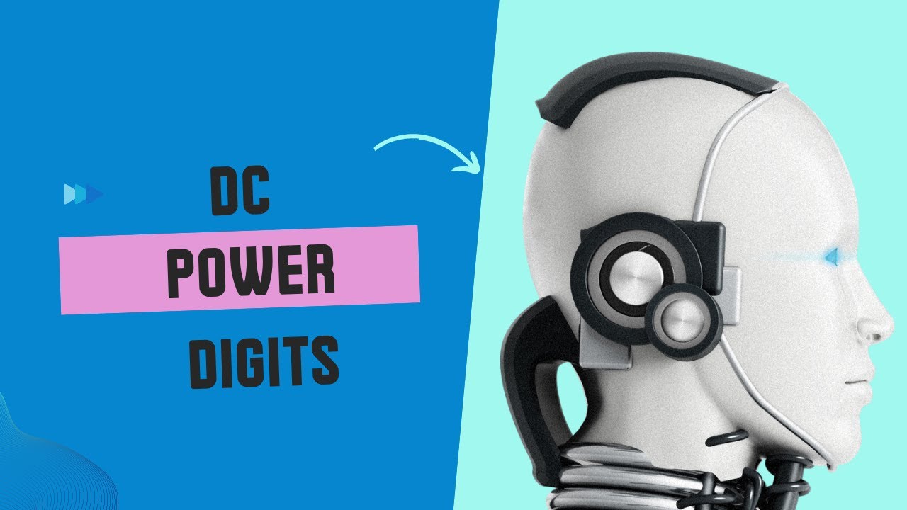 DC BOTS POWER DIGITS - YouTube