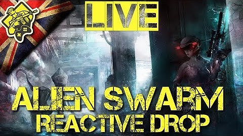 🎮My First look at Alien Swarm: Reactive Drop.🎮