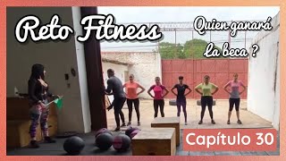 CAPITULO 30: Reto Fitness