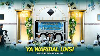 YA WARIDAL UNSI | MAJELIS SEKAR LANGIT