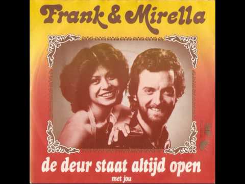 Frank & Mirella - De Deur Staat Altijd Open