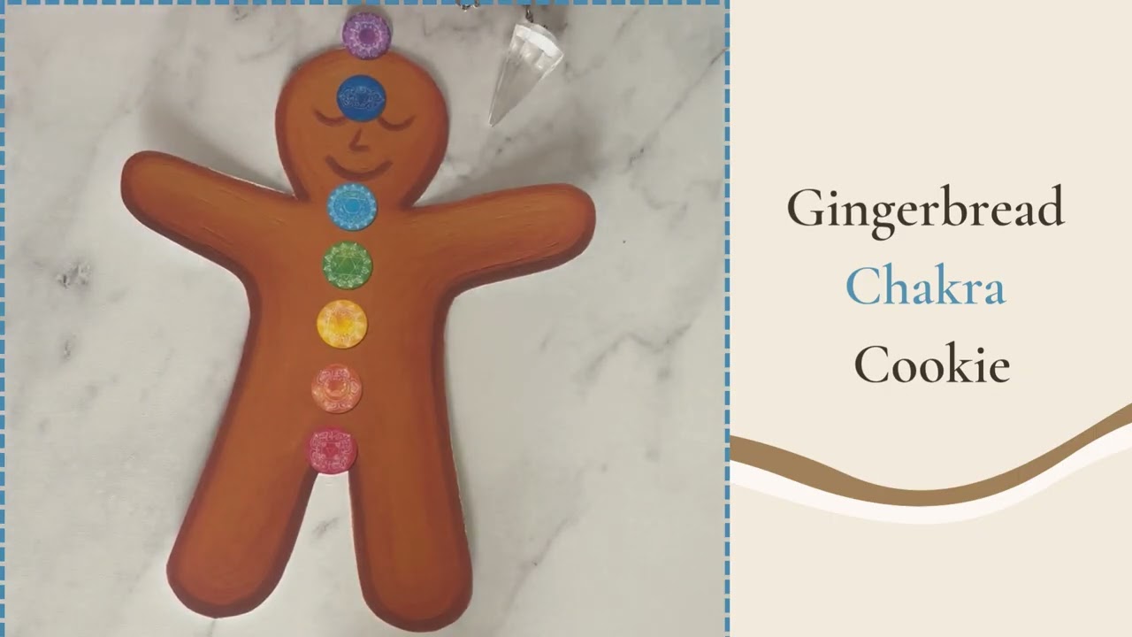 Gingerbread Chakra Cookie Remote Healing by Proxy