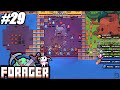 FORAGER #29 - OBELISCOS MINERADORES!!!