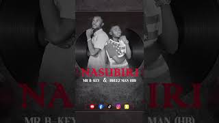 nasubiri by mr b key x breez man