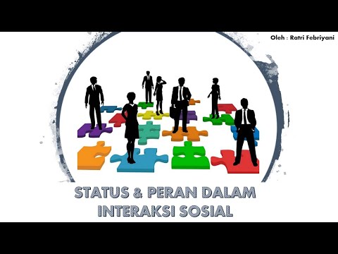 Materi Sosiologi Kelas X - Status dan Peran dalam Interaksi Sosial