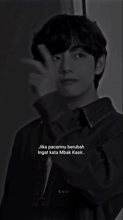 Jika pacarmu berubah Ingat kata...