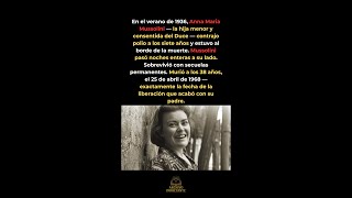 La hija del Duce sobrevivió la polio — y murió el día que conmemora la muerte de su padre 🌸 #WWII