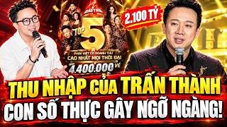 TRAN THANH’S BOX OFFICE: 2.111 TRILLION IN REVENUE, HOW MUCH DOES HE ACTUALLY TAKE HOME?