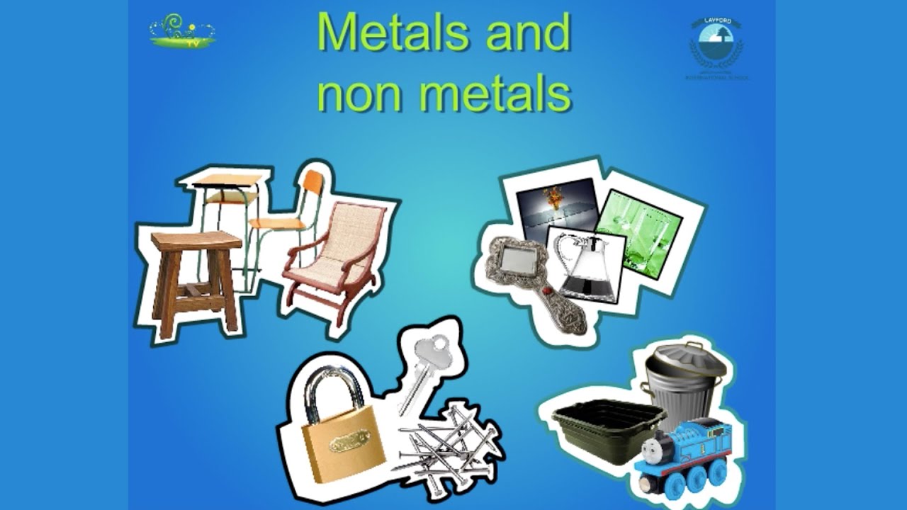 Metals And Non Metals Science Chemistry Kids Learning Videos Pari Tv 4k Video Youtube Metals And Non Metals Science Chemistry Kids Learning Videos Pari Tv 4k Video Youtube