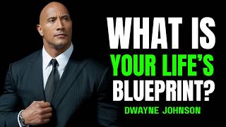 What Is Your Life's Blueprint? — Build It With Purpose | Dwayne Johnson Motivation Net Worth