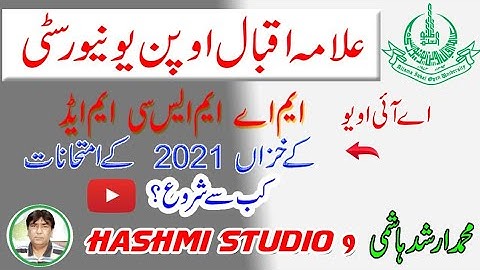 AIOU MA MSC Autumn 2021Exam Date# When MA M Ed Aiou exam Start#Hashmi studio 9# Arshad Hashmi