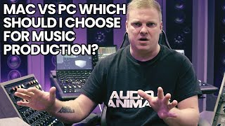 Mac VS PC Which Should I Choose For Music Production?