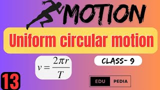 Uniform Circular Motion Explained 🔥 | Class 9 Physics Full Concept #education #class9science 