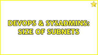 Celebrity DevOps & SysAdmins: Size of subnets Profile