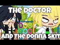 The &quot;Doctor&quot; and &quot;Donna&quot; Skits Mlb version || GachaSkits || Miraculous Ladybyg