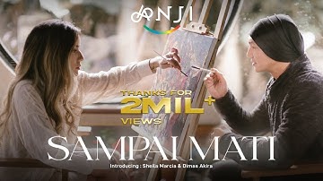 Anji - Sampai Mati (Official Music Video)