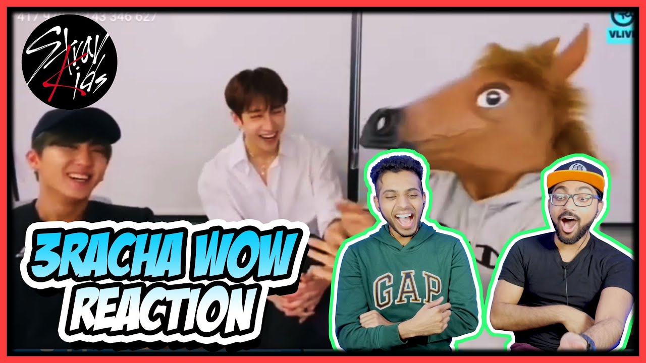 STRAY KIDS 3RACHA (쓰리라차) - WOW REACTION + 3RACHA REACTING TO WOW