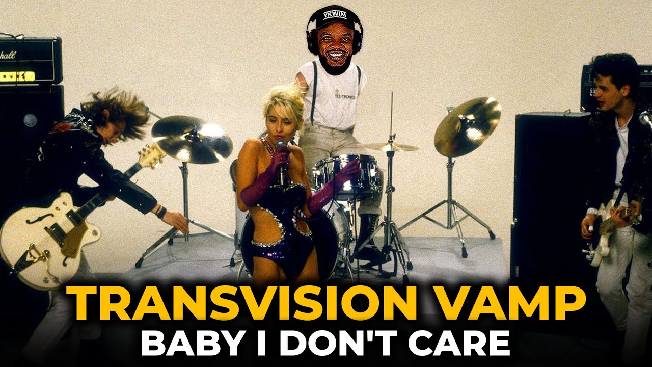 🎵 Transvision Vamp - Baby I Don't Care REACTION