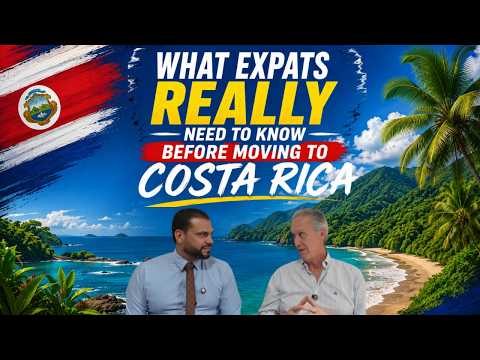 Video What Expats Really Need to Know Before Moving to Costa Rica