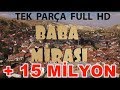 BABA MİRASI KOMEDİ FİLMİ TEK PARÇA FULL HD | Official Video