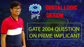 GATE 2004 QUESTION ON PRIME IMPLICANT | GATE CSE LECTURES | DIGITAL LOGIC DESIGN