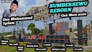 Sumbersewu Reborn Ngaji Bareng Gus Iqdam The Sound Is Ready At The Location