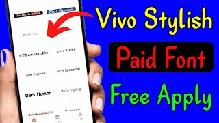 Vivo Paid Font Free Apply|How To Apply Vivo Stylish Font free|Vivo Paid Font free apply kayse kore screenshot 5