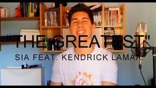 Sia - The Greatest ft. Kendrick Lamar - Ady cover