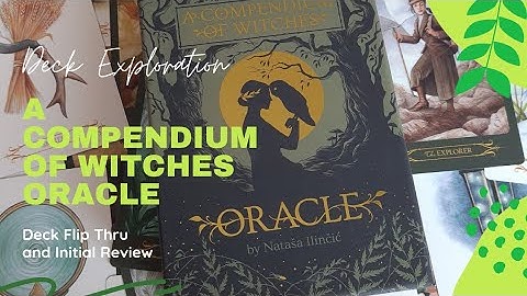 A Compendium of Witches Oracle Deck by Natasa Ilincic - Deck Exploration