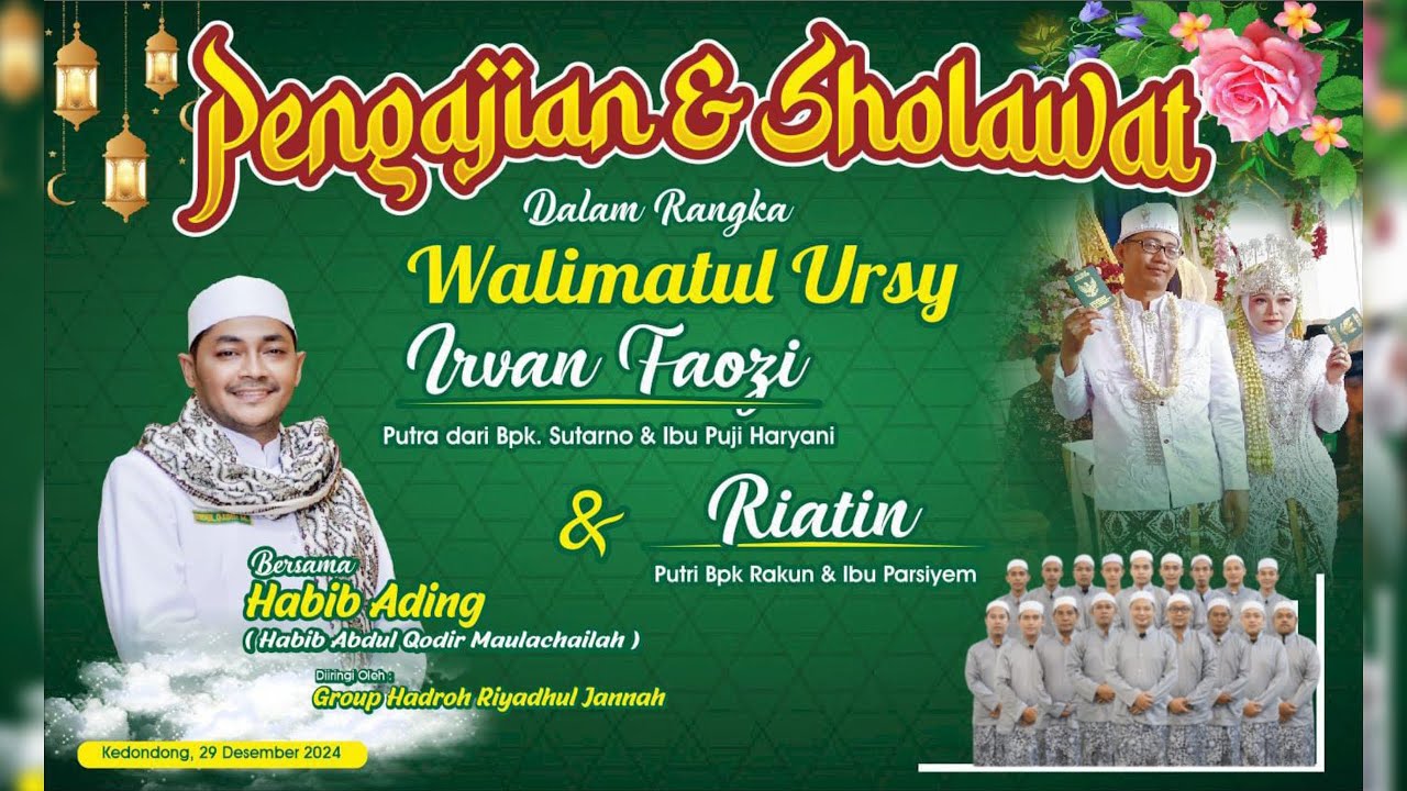 [LIVE] WALIMATUL 'URSY IRVAN FAOZI & RIATIN BERSAMA HABIB ABDUL QADIR MAULACHAILAH SOKARAJA