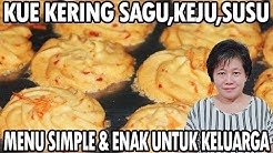 KUE KERING SAGU KEJU SUSU YANG GURIH DAN RENYAH COCOK UNTUK HARI RAYA - Durasi: 10.06. 