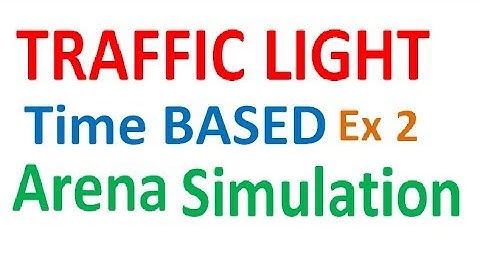 Traffic Light Time Based Arena Simulation Example 2