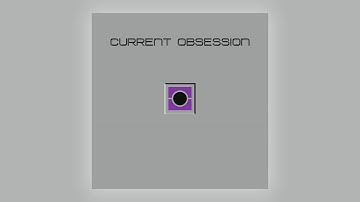 Current Obsession - Drop Down [Audio]