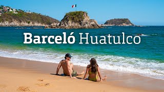 BARCELÓ HUATULCO: Increíble Hotel en una Bahía paradisíaca | Hotel Todo Incluido en Huatulco