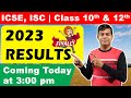 ICSE Result 2023 - Class 10th & 12th ISC Results are Coming Today at 3:00 pm | All the Best Students