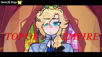 Top Of My School (Empire) GCMV [Butterfly Reign//Theseus Angst] !NOT CANON!