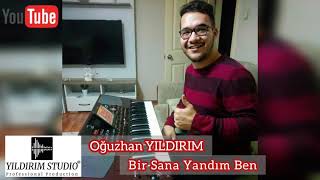 Bi̇r Sana Yandim Ben Oğuzhan Yildirim - Korg Pa1000 - Yıldırım Studio Production