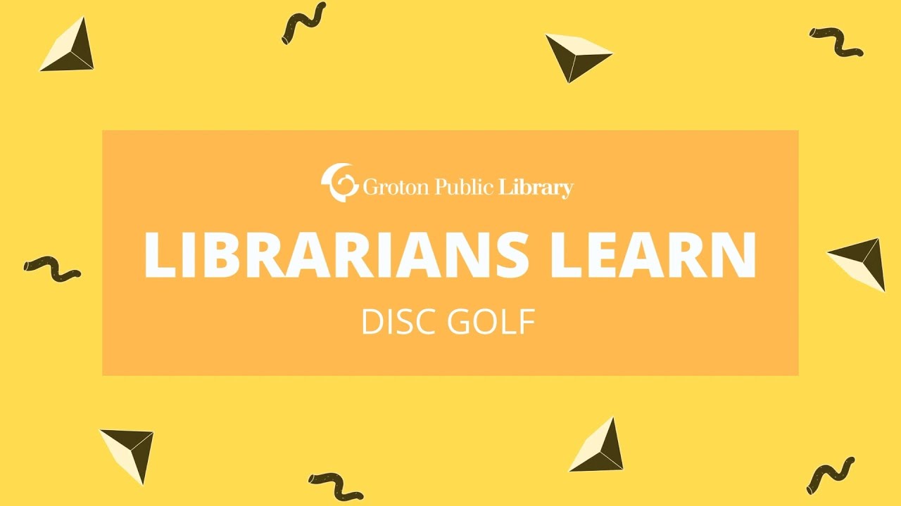 Librarians Learn: Disc Golf