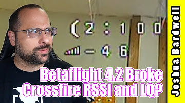 Crossfire RSSI not 99? And LQ (2:100 WTF even is that?