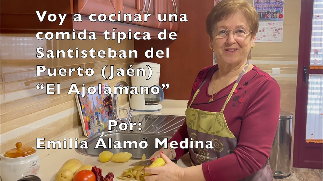 Santisteban del Puerto y su Ajolamano.