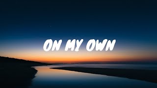 Far Out - On My Own (Lyrics) ft. Karra