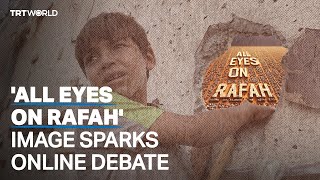 “All Eyes on Rafah” images ignites online debate