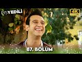 Pis Yedili 87 Bölüm 4K Ultra HD