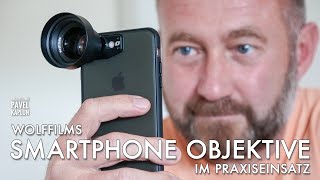 Smartphone Objektive im Praxiseinsatz: Wolffilms