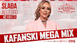 SLADJA ALEGRO - KAFANSKI MEGA MIX 42MIN | UZIVO | 2026 | KAFANSKO VECE