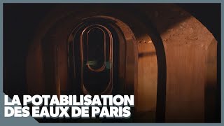 La Potabilisation Des Eaux De Paris