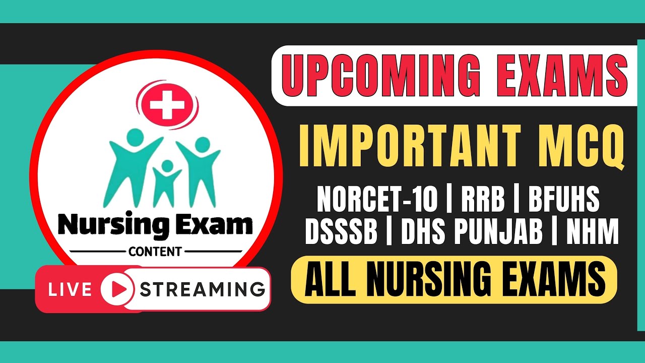 staff nurse exam mcq /norcet 10/ rrb staff nurse mcq/ bfuhs / dhs punjab/ aiims /most important mcq