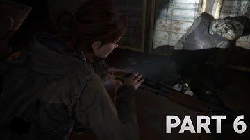 THE LAST OF US 2 Gameplay Walkthrough PART 6- SHOTGUN (NO COMMENTARY)- HARD DIFFICULTY